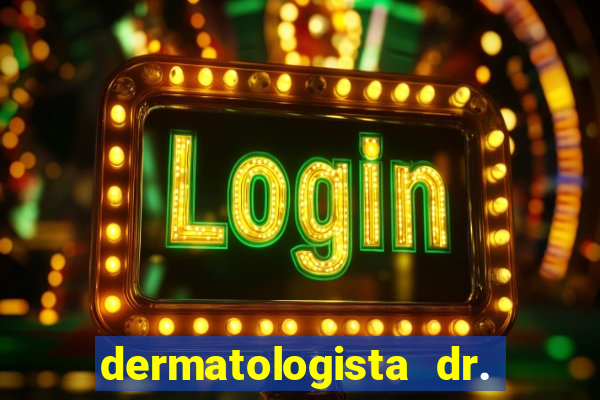 dermatologista dr. jorge tadeu lopes santos - sp